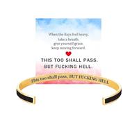 This Too Shall Pass Bracelet, This Too Shall Pass But Fuc*king Hell Inspirational Bangle Bracelet, Hidden Message Engarved Cuff Bracelets Inspirational Jewelry Gifts for Women