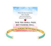 This Too Shall Pass Bracelet, This Too Shall Pass But Fuc*king Hell Inspirational Bangle Bracelet, Hidden Message Engarved Cuff Bracelets Inspirational Jewelry Gifts for Women
