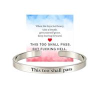 This Too Shall Pass Bracelet, This Too Shall Pass But Fuc*king Hell Inspirational Bangle Bracelet, Hidden Message Engarved Cuff Bracelets Inspirational Jewelry Gifts for Women