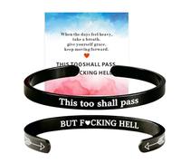 This Too Shall Pass But F*cking Hell Mantra Inspirational Cuff Bracelet, One Size, Alloy Steel, No Gemstone