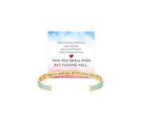 This Too Shall Pass BUT FCKING HELL Motivational Color Bangle, Stainless Steel Engraved Inspirational Message Fashion Cuff Bracelet Personalized Opening Adjustable Bracelet Jewelry Gift for Women, L