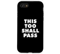 THIS TOO SHALL PASS Case for iPhone SE (2020) / 7/8
