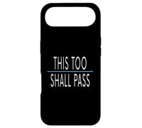 This Too Shall Pass Empowering Motivational Case for iPhone Air