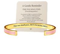 This Too Shall Pass Mantra Cuff Bracelet, BUT FUCKING HELL Engarved Motivational Bangle Bracelet, Hidden Information Bracelet, Gifts for Women (Pink)