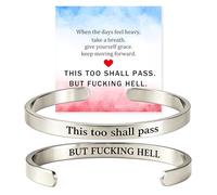 This Too Shall Pass Mantra Cuff Bracelet, BUT FUCKING HELL Engarved Motivational Bangle Bracelet, Hidden Message Encouragement Jewelry Gifts for Women (Silver)