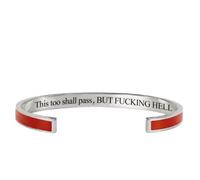This Too Shall Pass Mantra Cuff Bracelet, BUT FUCKING HELL,Engraved Motivational Cuff Bracelet Hidden Message Encouragement Jewelry Gifts for Women (K)