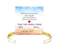This Too Shall Pass Mantra Cuff Bracelet,But Fucking Hell Inspirational Bangle Bracelet,Hidden Message Encouragement Jewelry Gifts for Women,Adjustable Inspirational Mantra Bangle (G)