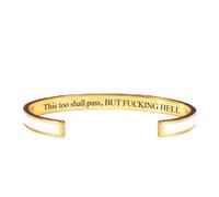 This Too Shall Pass Mantra Cuff Bracelet, BUT FUCKING HELL Motivational Jewelry Gift for Her, Encouragement Strength Reminder Bracelet (4)