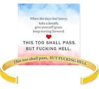 This Too Shall Pass Mantra Cuff Bracelet, This Too Shall Pass But Fucking Hell Inspirational Bangle Bracelet (Yellow Gold)