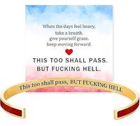 This Too Shall Pass Mantra Cuff Bracelet, This Too Shall Pass But Fucking Hell Inspirational Bangle Bracelet (Red Gold)
