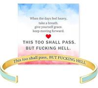 This Too Shall Pass Mantra Cuff Bracelet, This Too Shall Pass But Fucking Hell Inspirational Bangle Bracelet,Hidden Message Engarved Cuff Bracelets Graduation Gift(Green Gold)