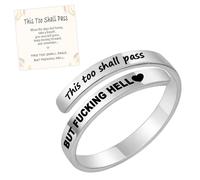 This Too Shall Pass Mantra Ring, BUT FUCKING HELL Engarved Motivational Rings, This Too Shall Pass Adjustable Stacking Wrap Open Ring Inspirational Jewelry Gift for Women (Silver)