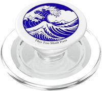 This Too Shall Pass Phone Grip Ocean Wave Inspirational PopSockets PopGrip for MagSafe