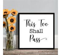 This Too Shall Pass Rustic Framed Wood Sign Motivational Wood Sign Home Decor Funny Farmhouse Sign Wall Art for Bedroom Living Room Decor,12x12 In