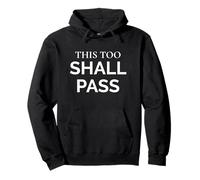 This Too Shall Pass Stoic Wisdom Statement Quote Pullover Hoodie