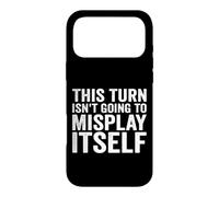 This Turn Isn't Going to Misplay Itself Gamer Case for iPhone 17 Pro Max