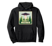 This Was A Mistake Alien Humor Pullover Hoodie