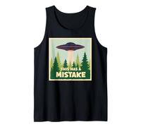 This was A Mistake Alien Humor Tank Top