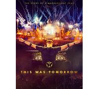 This Was Tomorrow: Tomorrowland