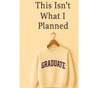 This Wasn’t the Plan