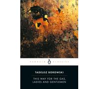 This Way for the Gas, Ladies and Gentlemen