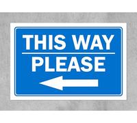 This way please, arrow pointing left - Self adhesive sticker (300mm x 200mm)