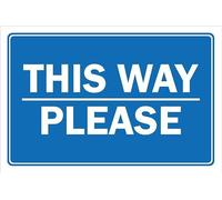 This way please - Self adhesive sticker (200mm x 150mm)