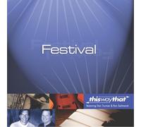 This Way That - Festival