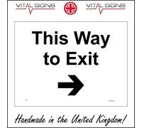 This Way to Exit Right Arrow Sign 150mm x 100mm .Sticker/SAV - White Background
