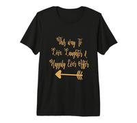 This Way to Love Laughter Inspirational Romantic Quote Premium T-Shirt