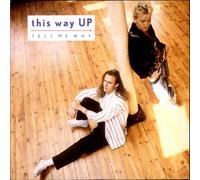 This Way Up - Tell Me Why