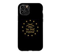 This We Will Defend 76 Case for iPhone 11 Pro