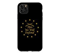 This We Will Defend 76 Case for iPhone 11 Pro Max