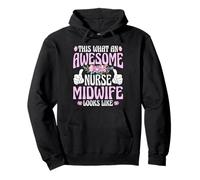 This What an Awesome Nurse Midwife Looks Like - L&D Nurse Pullover Hoodie