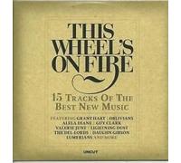 THIS WHEEL'S ON FIRE by LUMERIANS,GRANT HART THE DEL-LORDS DAUGHN GIBSON