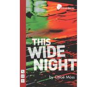 This Wide Night (NHB Modern Plays)
