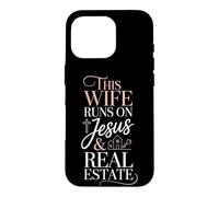 This Wife Runs On Jesus And Real Estate Case for iPhone 16 Pro
