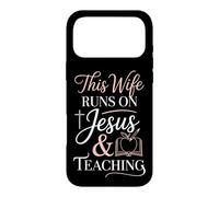 This Wife Runs On Jesus And Teaching Case for iPhone 17 Pro Max