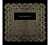 This Will Destroy You - This Will Destroy You (10th Anniversary Limited Edition)