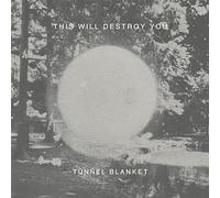 This Will Destroy You - Tunnel Blanket [VINYL]