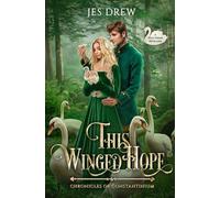 This Winged Hope: A Wild Swans Retelling