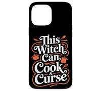 This Witch Can Cook and Curse Halloween Case for iPhone 13 Pro Max