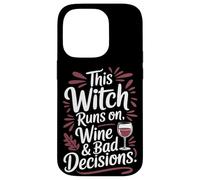 This Witch Runs on Wine and Bad Decisions Halloween Case for iPhone 14 Pro
