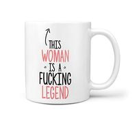 This Woman is A F*cking Legend Funny Rude Gift 10oz Ceramic Mug Present for Birthday Christmas