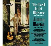 This World Is Not My Home by Jimmy Martin