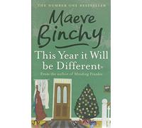 This Year It Will Be Different by Maeve Binchy, General Fiction Books