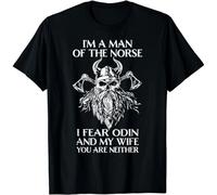 thjbd5se I'm A Man of The Norse I Fear Odin and My Wife - Viking Men Unisex T-Shirt Black S
