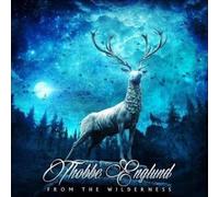 THOBBE ENGLUND - From The Wilderness