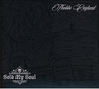 Thobbe Englund - Sold My Soul