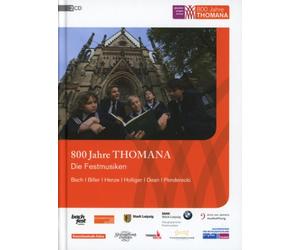 Thomaner Paul Bernewitz/Ingebo - 800 Jahre Thomana - Die Festmu
